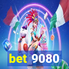 bet 9080